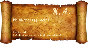 Miskovity Adolf névjegykártya